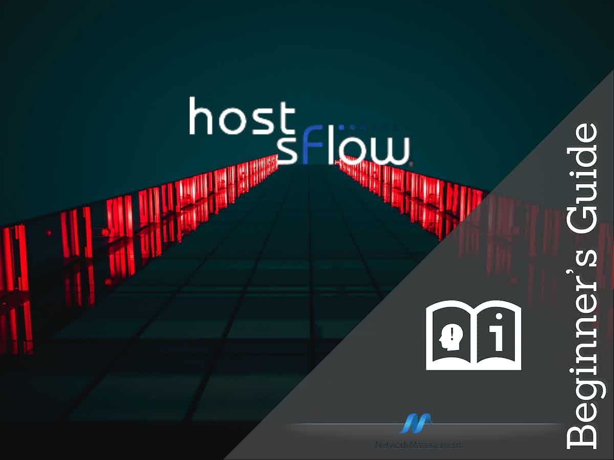 Beginner’s Guide Host sFlow