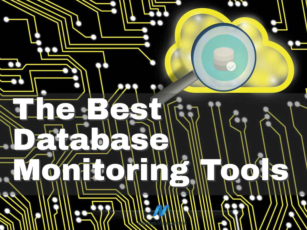 The Best Database Monitoring Tools