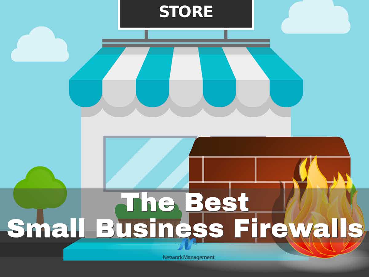 Best Small Business Firewalls