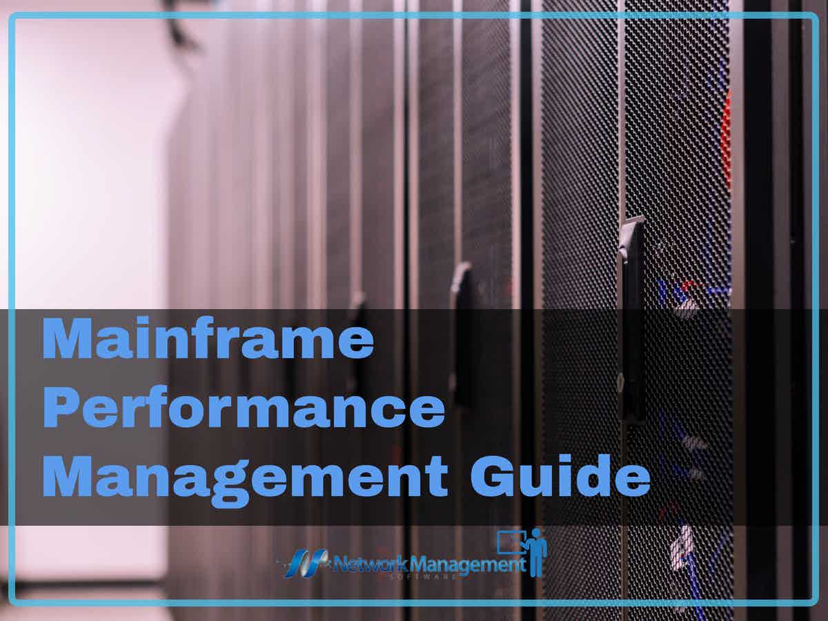 Mainframe Performance Management Guide