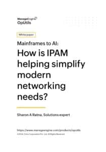 ManageEngine OpUtils Mainframes to AI Whitepaper
