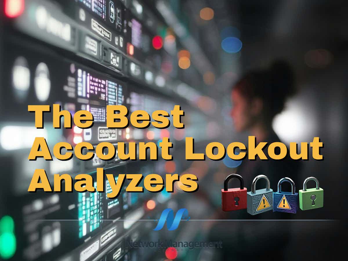 The Best Account Lockout Analyzers