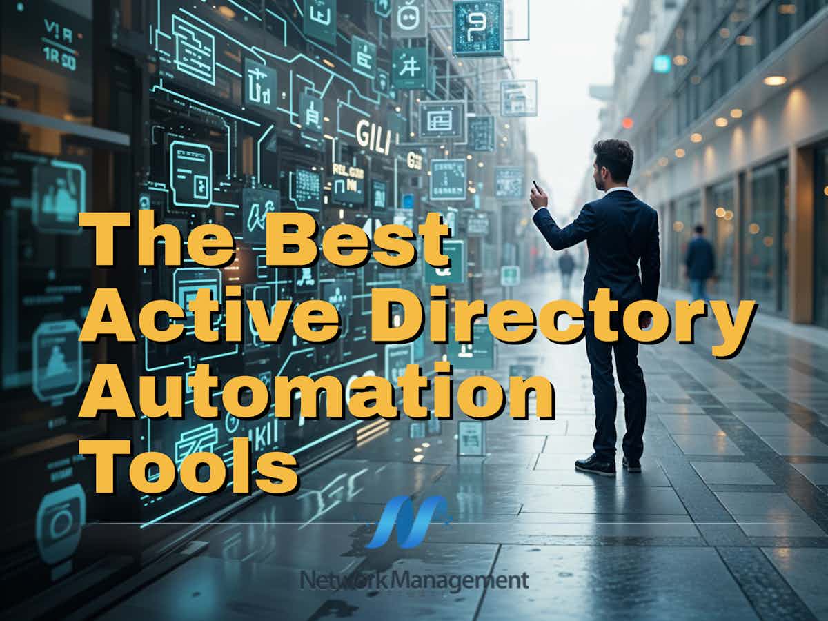 The Best Active Directory Automation Tools