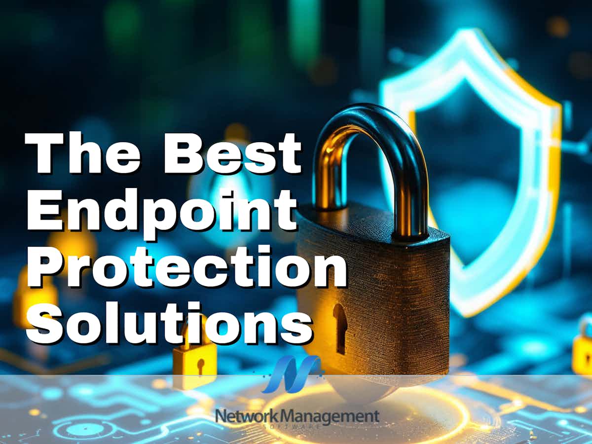The Best Endpoint Protection Solutions
